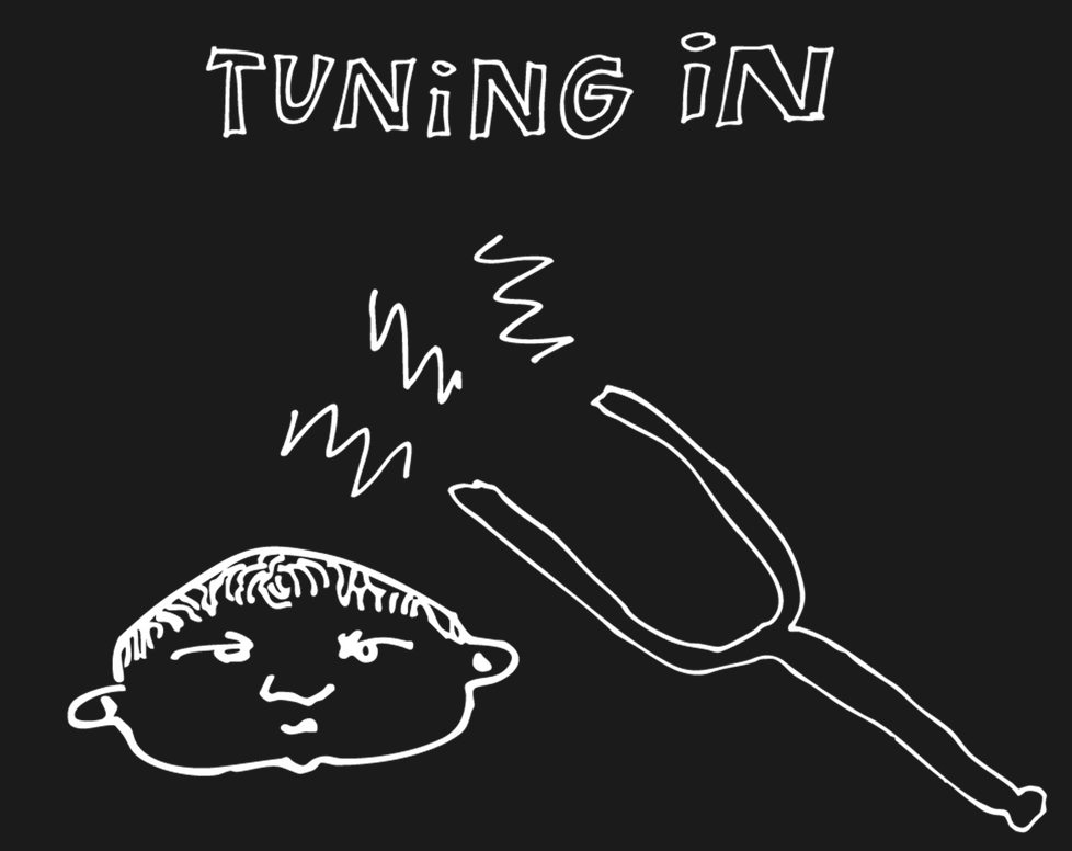 tuning in.png